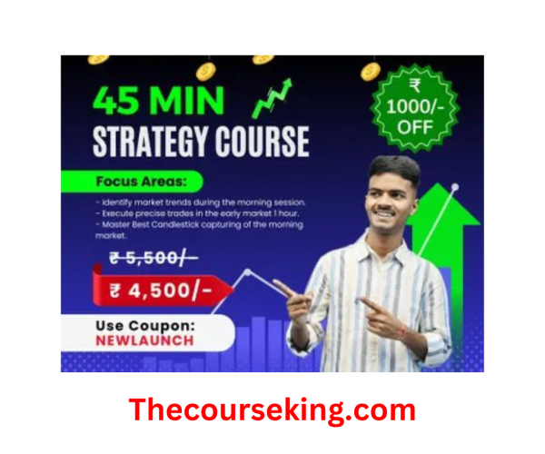 Devansh Rai 45 Min Trading Strategy Course