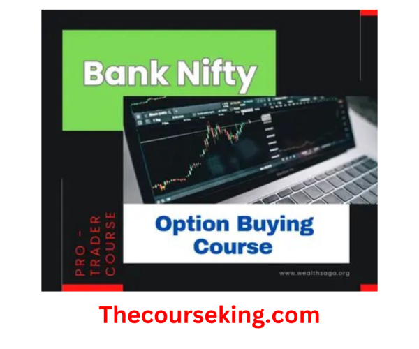 Wealth Saga - Bank Nifty Master Option Buying Course