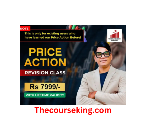 Vinbull Trading Academy Price Action Revision Course 2025
