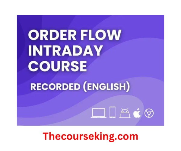 Momentrade Order Flow Intraday Course Recorded (English)