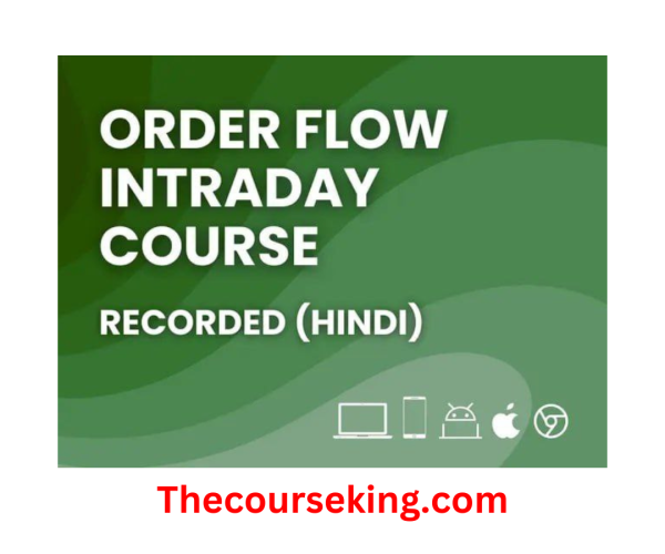 Momentrade Intraday Order Flow Course Recorded (Hindi)