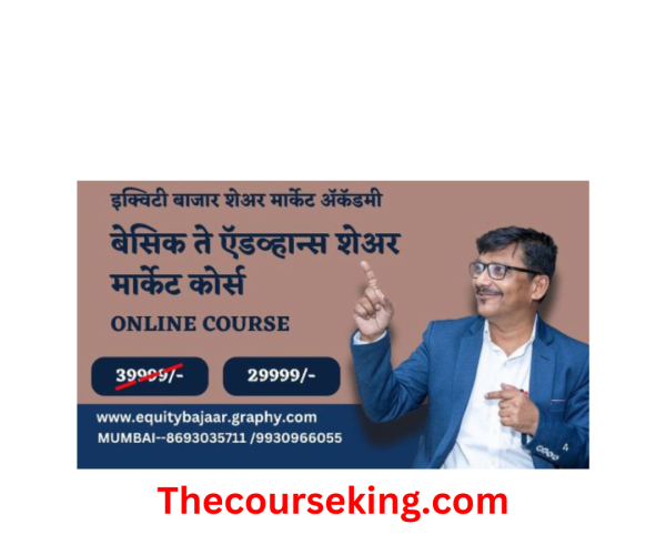 Equity Bajaar Basic to Advance Share Market Course (Marathi)