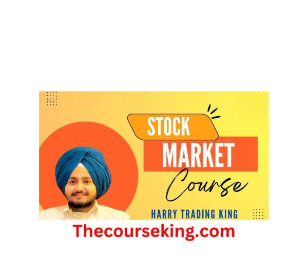 Harry Trading king Basic to Advance Price Action, Fundamentals and Technical Analysis