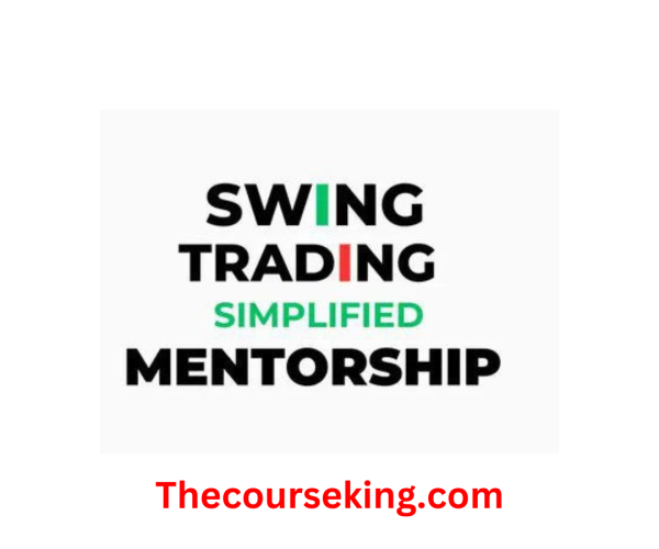 Ankur Patel Swing Trading Simplified – Mentorship 2025