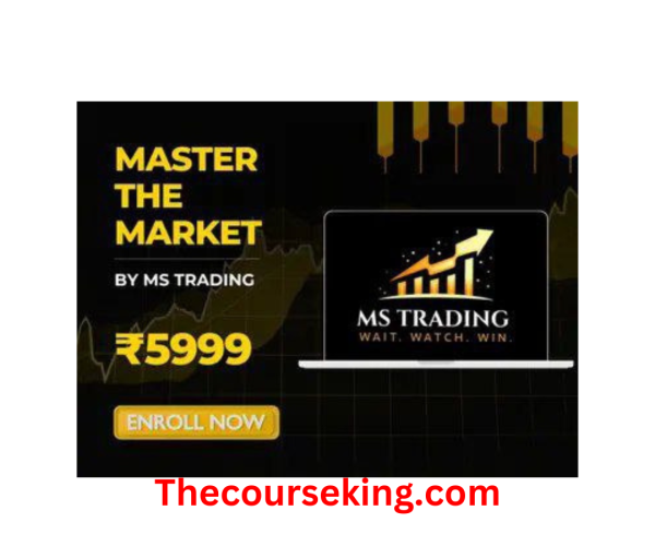 MS Trading Master The Market ICT & SMC Course by Mohammad Shoaib