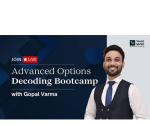 Advanced Options Decoding Bootcamp with Gopal Verma