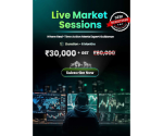 GTF Live Market Session (15th July 2025 to November 2025 Batch)