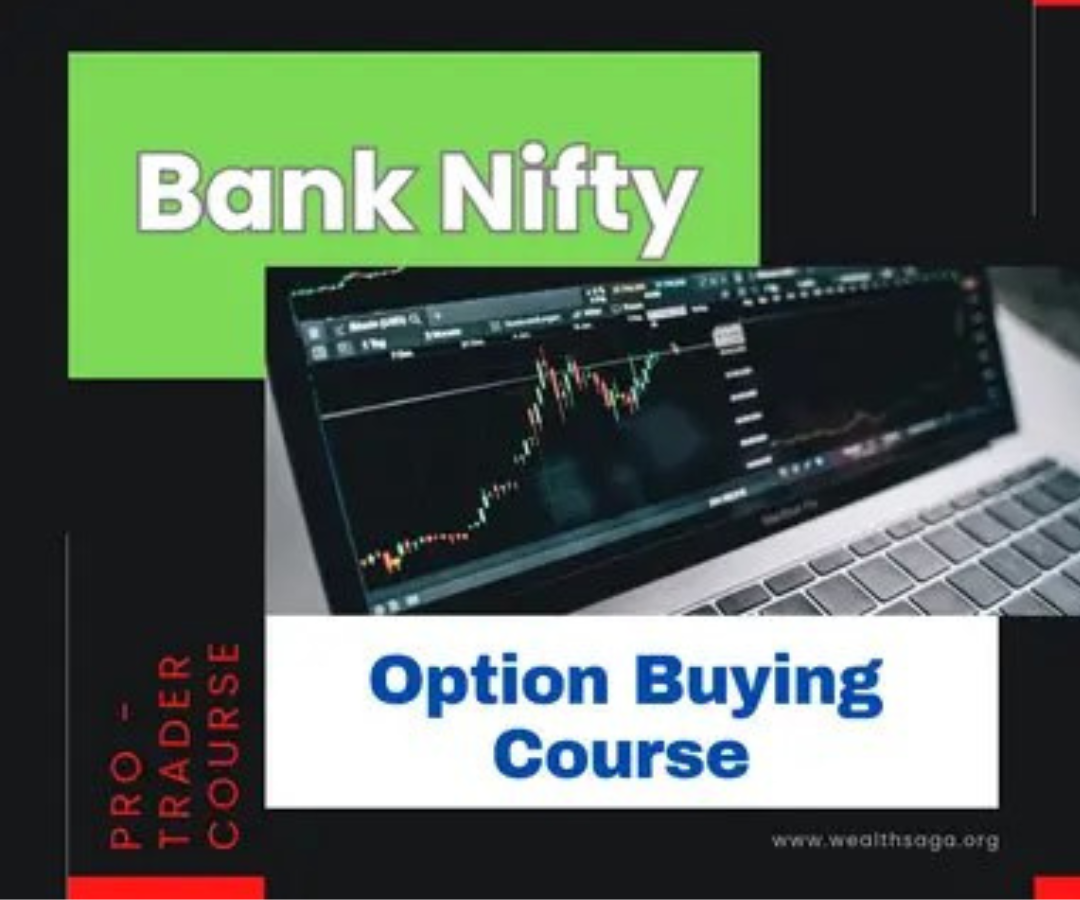 Wealth Saga - Bank Nifty Master Option Buying Course