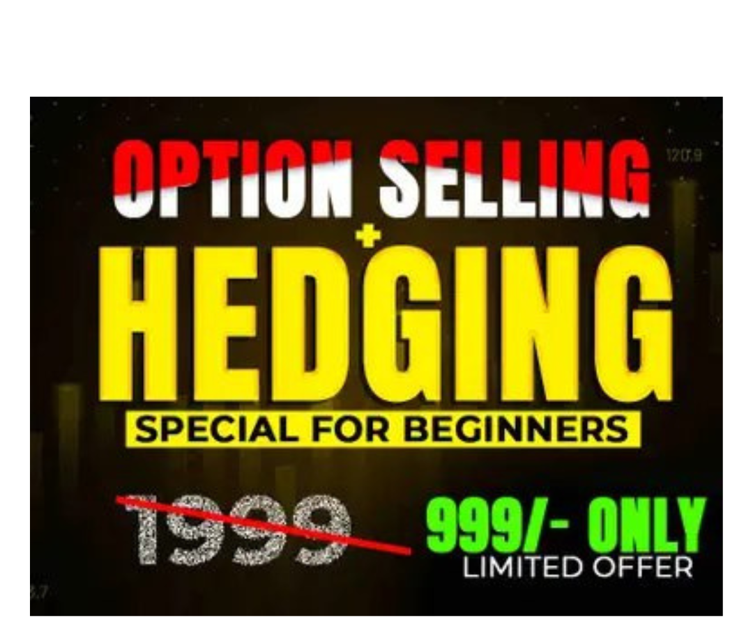 Being Trader Option Selling & Hedging Course 2023