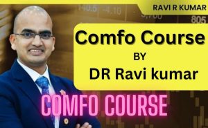 Dr Ravi Kumar Comfo Course