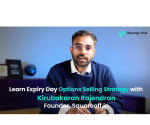 Upsurge Club Expiry Day Options Selling Strategy by Kirubakaran Rajendran (English)