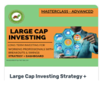 Learn2Invest Large Cap Investing Strategy + Dashboard Course