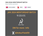 Ankur Patel Mentorship Batch Jan 2024