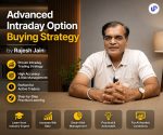 Advanced Intraday Option Buying Strategy by Rajesh Jain